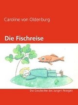 Die Fischreise - 