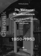 Die Weimarer Klassikerst&auml;tten - Wilfried Lehrke