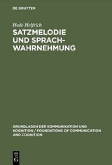 Satzmelodie und Sprachwahrnehmung - Hede Helfrich
