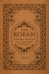 Der Koran - &Uuml;nal Ali