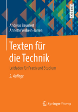 Texten für die Technik - Andreas Baumert, Annette Verhein-Jarren