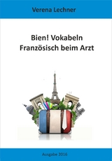 Bien! Vokabeln - Verena Lechner