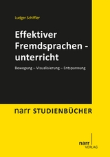 Effektiver Fremdsprachenunterricht - Ludger Schiffler