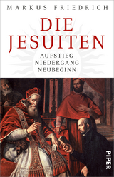 Die Jesuiten - Markus Friedrich