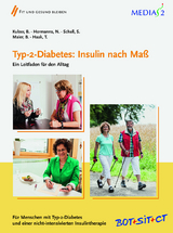 Medias 2 Typ-2-Diabetes: Insulin nach Ma&szlig; - Bernhard Kulzer, Norbert Hermanns, Bernhard Maier, Sabine Schall, Thomas Haak