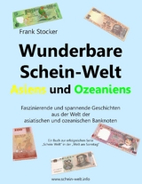 Wunderbare Schein-Welt Asiens und Ozeaniens - Frank Stocker