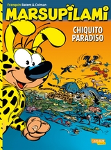 Marsupilami 7: Chiquito Paradiso - St&eacute;phan Colman, Andr&eacute; Franquin