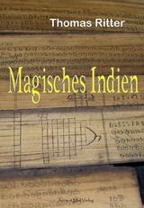Magisches Indien - Thomas Ritter