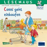 LESEMAUS 82: Conni geht einkaufen - Liane Schneider