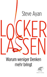 Lockerlassen - Steve Ayan