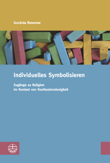 Individuelles Symbolisieren - Gundula Rosenow