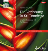 Die Verlobung in St. Domingo - Heinrich von Kleist