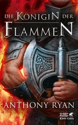 Die K&ouml;nigin der Flammen - Anthony Ryan