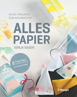 Alles Papier - Sonja Egger