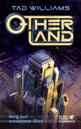 Otherland. Band 3 - Tad Williams