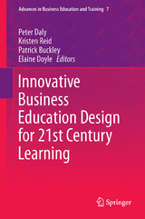 Innovative Business Education Design for 21st Century Learning - 