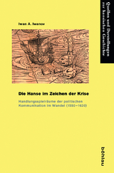 Die Hanse im Zeichen der Krise - Iwan A. Iwanov