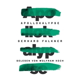Apollokalypse - Gerhard Falkner