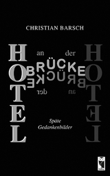Hotel an der Br&uuml;cke - Christian Barsch