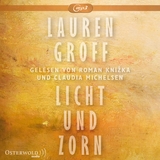 Licht und Zorn - Lauren Groff