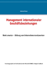 Management internationaler Gesch&auml;ftsbeziehungen - Helmut Bruse