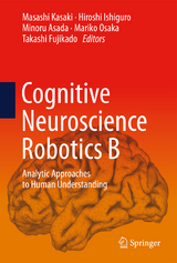 Cognitive Neuroscience Robotics B - 