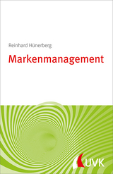 Markenmanagement - Reinhard Hünerberg