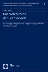 Das V&ouml;lkerrecht der Seeblockade - Oliver Daum