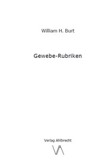 Gewebe-Rubriken - William H. Burt