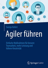Agiler f&uuml;hren - Svenja Hofert