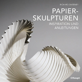 Papierskulpturen - Richard Sweeney