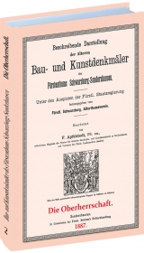 Beschreibende Darstellung der älteren Bau- und Kunstdenkmäler des Fürstenthums Schwarzburg-Sonderhausen 1887. - Heinrich Friedrich Theodor Apfelstedt