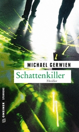 Schattenkiller - Michael Gerwien