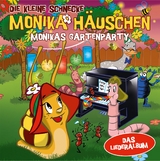Die Kleine Schnecke Monika H&auml;uschen: Monikas Gartenparty - Das Liederalbum (CD) - Kati Naumann, Tobias K&uuml;nzel