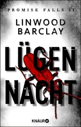 L&uuml;gennacht - Linwood Barclay