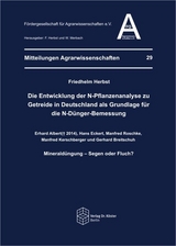 Die Entwicklung der N-Pflanzenanalyse zu Getreide in Deutschland als Grundlage f&uuml;r die N-D&uuml;nger-Bemessung - Friedhelm Herbst