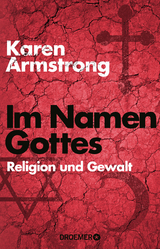 Im Namen Gottes - Karen Armstrong