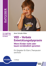 VED - Verbale Entwicklungsdyspraxie - Anne Schulte-M&auml;ter