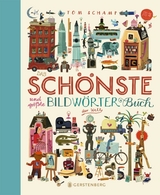 Das sch&ouml;nste und gr&ouml;&szlig;te Bildw&ouml;rterbuch der Welt - Tom Schamp