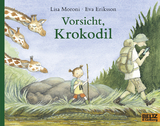 Vorsicht, Krokodil - Lisa Moroni