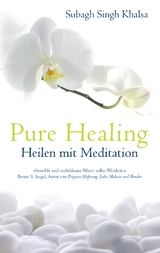Pure Healing - Subagh Singh Khalsa