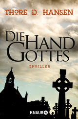 Die Hand Gottes - Thore D. Hansen