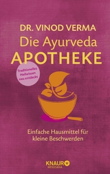 Die Ayurveda-Apotheke - Vinod Verma