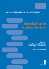 Introduction to Austrian Tax Law - Kurt Ubelhoer, Sebastian Pfeiffer, Eline Huisman, Erich Schaffer