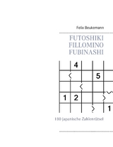 Futoshiki Fillomino Fubinashi - Felix Beukemann
