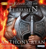 Die K&ouml;nigin der Flammen - Anthony Ryan