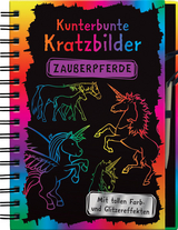 Kunterbunte Kratzbilder: Zauberpferde