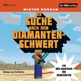 Die Suche nach dem Diamantenschwert - Winter Morgan