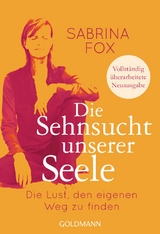 Die Sehnsucht unserer Seele - Sabrina Fox
