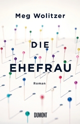 Die Ehefrau - Meg Wolitzer